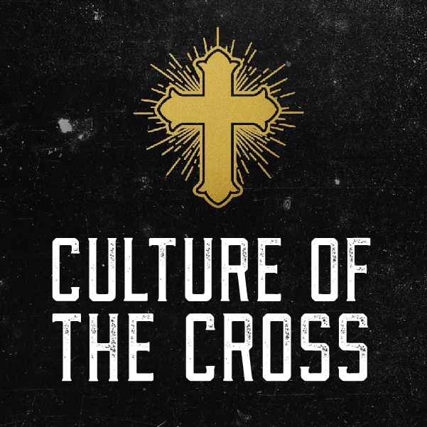 Culture of the Cross