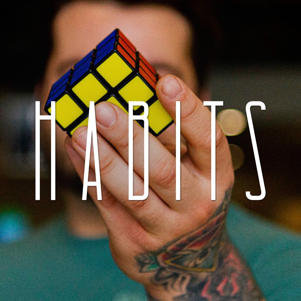 Habits