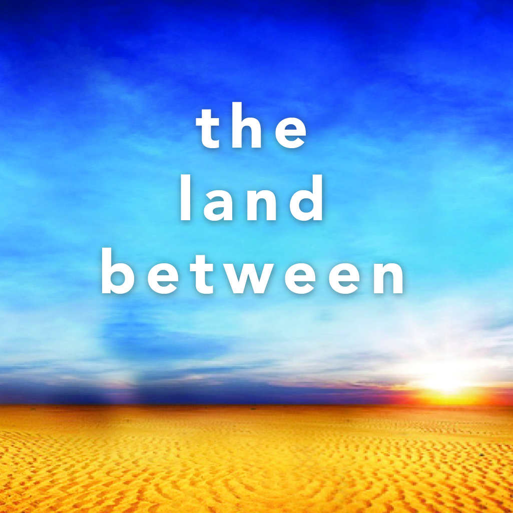The Land Between